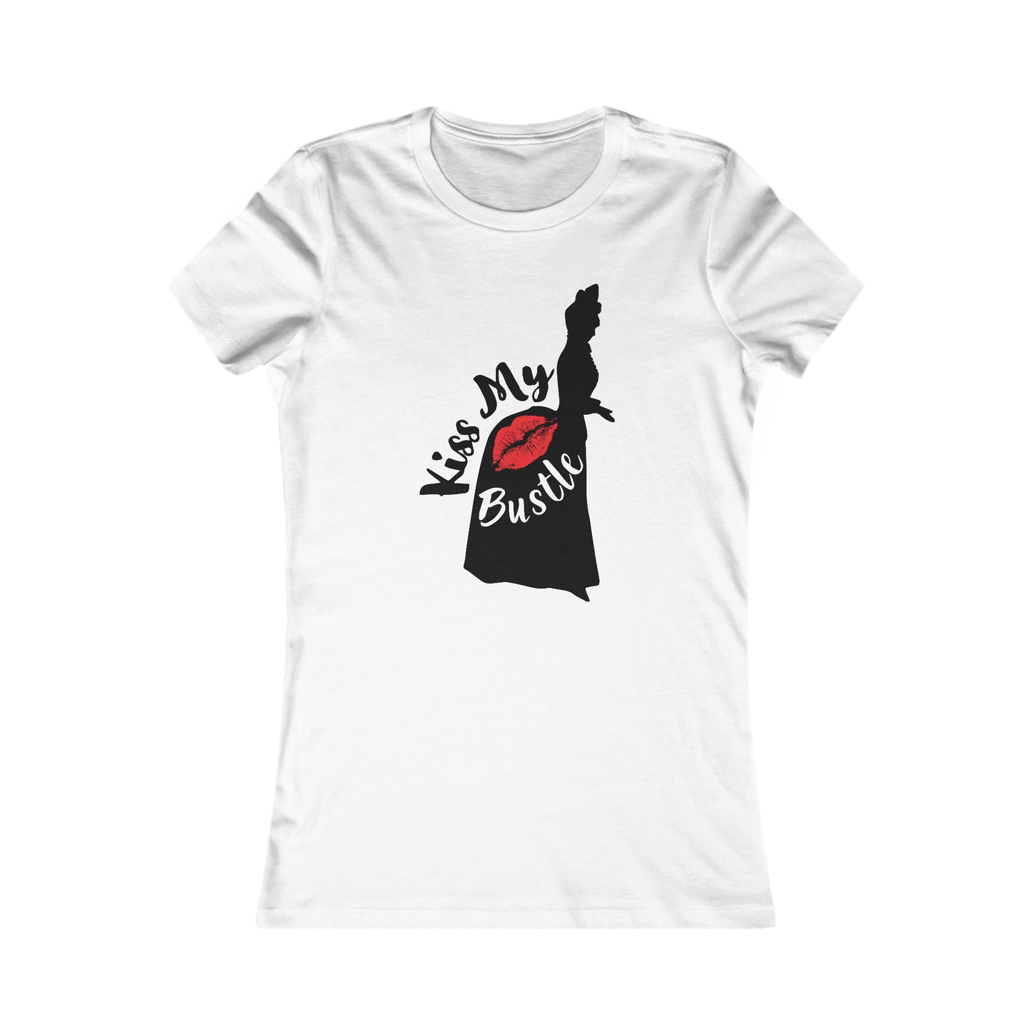 Kiss My Bustle Fitted Tee